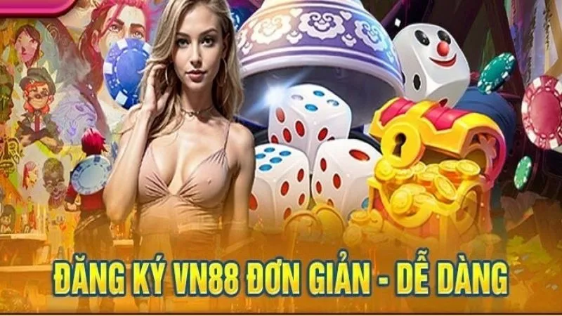 Yêu cầu khi đăng ký tài khoản tại VN88